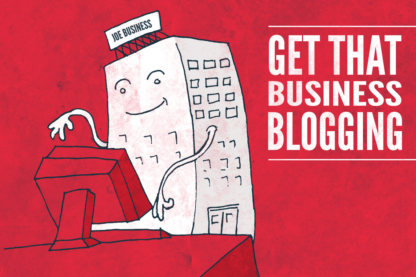 Should your Business get a Blog? Should your Business get a Blog?