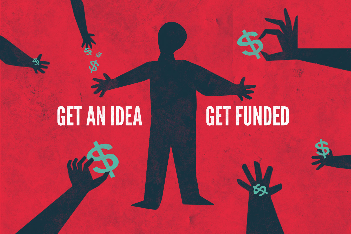 Crowdfunding: Your Ticket to Being the Next Best Thing Crowdfunding: Your Ticket to Being the Next Best Thing