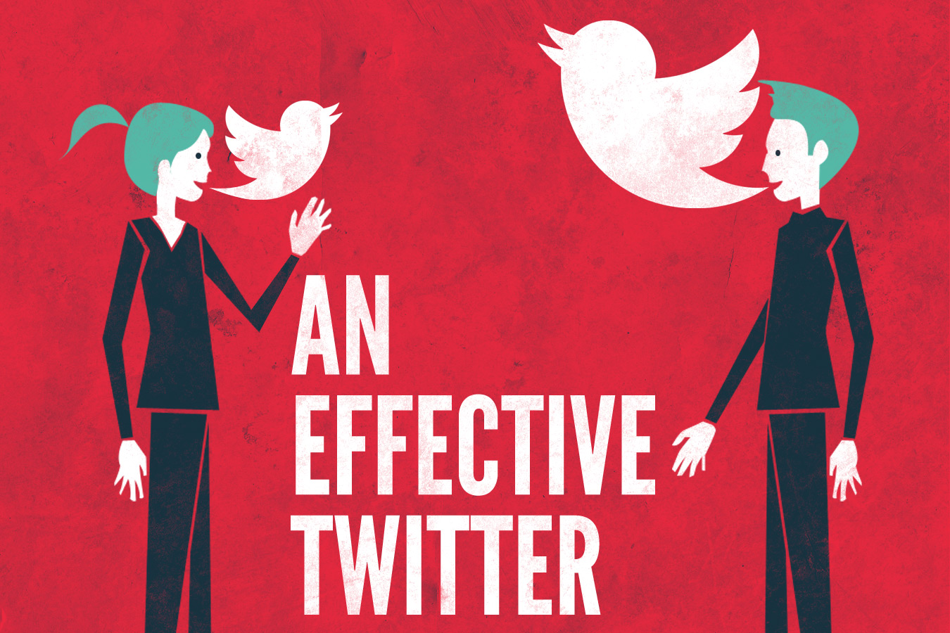 Use Twitter as an Effective Marketing Tool Use Twitter as an Effective Marketing Tool