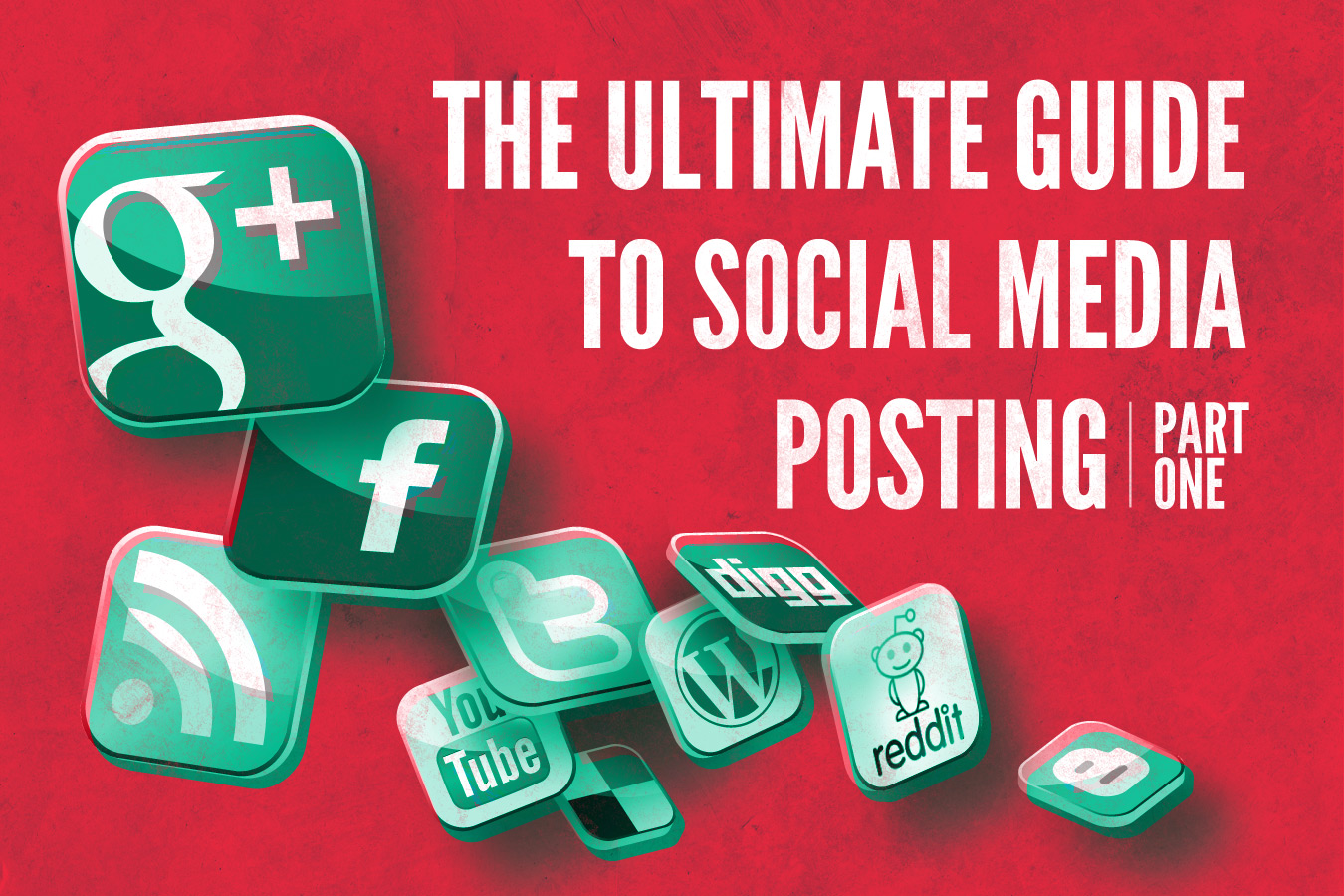 The Ultimate Guide To Social Media Posting Part 1 The Ultimate Guide To Social Media Posting Part 1