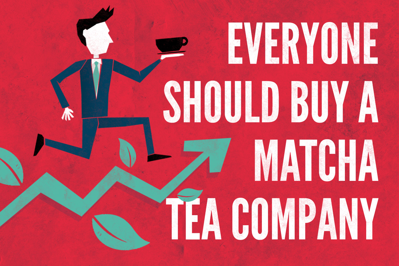 Why Everyone Should buy a Matcha Tea Company Why Everyone Should buy a Matcha Tea Company